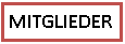 Textfeld: MITGLIEDER